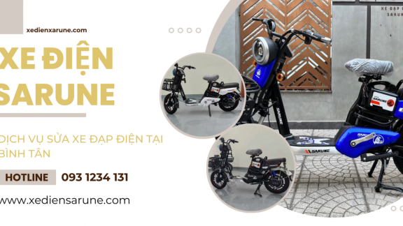 Dịch vụ sửa xe đạp điện tại Bình Tân - Xe Điện Sarune Dịch vụ sửa xe đạp điện tại Bình Tân - Xe Điện Sarune